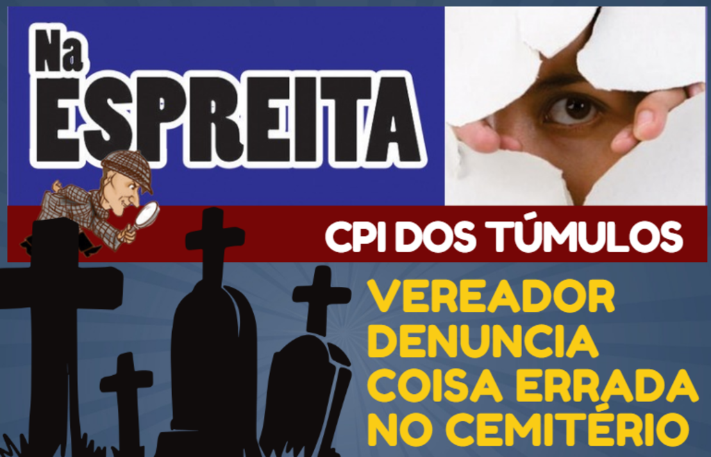 NA ESPREITA: os bastidores da política local