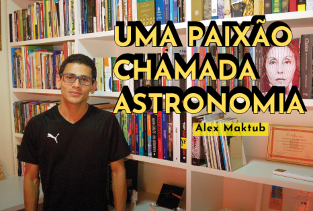 Uma paixão chamada astronomia