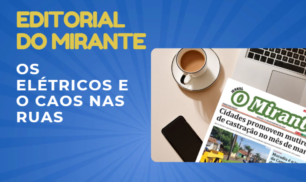 Os elétricos e o caos nas ruas